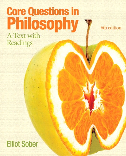 Sober, Core Questions in Philosophy A Text with Readings, Books a la