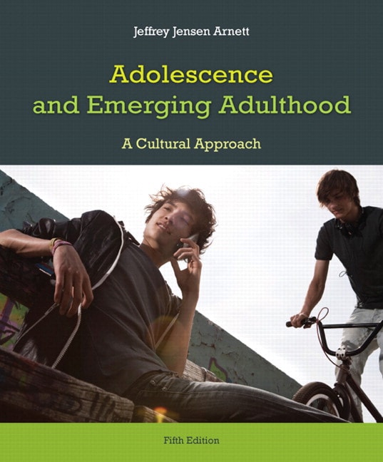 Adolescence and Emerging Adulthood, Books a la Carte Edition, 5th Edition