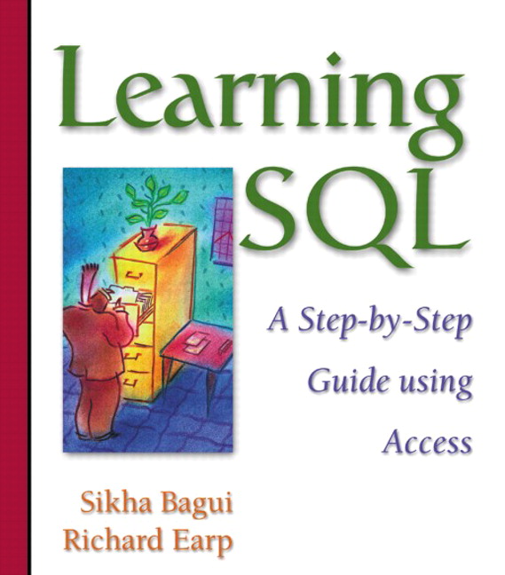 Bagui Amp Earp Learning Sql A Step By Step Guide Using