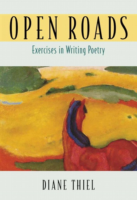 Open Roads: Exercises in Writing Poetry