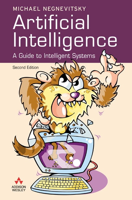 Artificial Intelligence: A Guide to Intelligent Systems, 2nd Edition