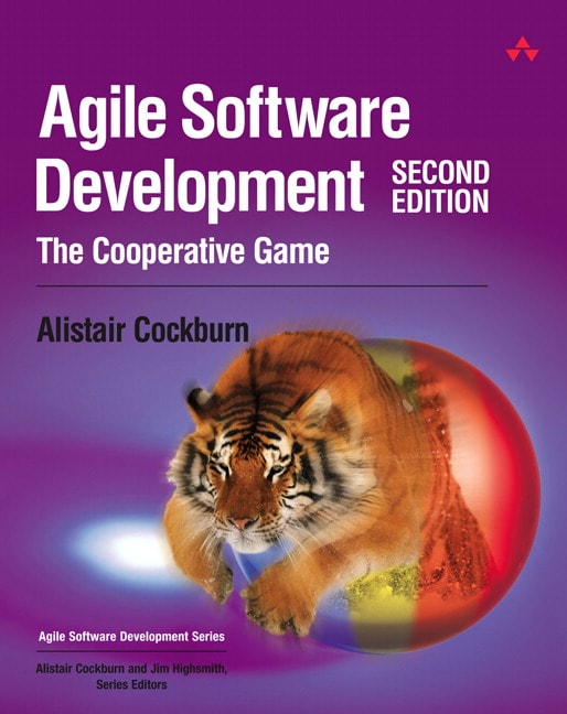 Agile Software Development: The Cooperative Game, 2nd Edition