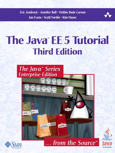 Java? EE 5 Tutorial, The