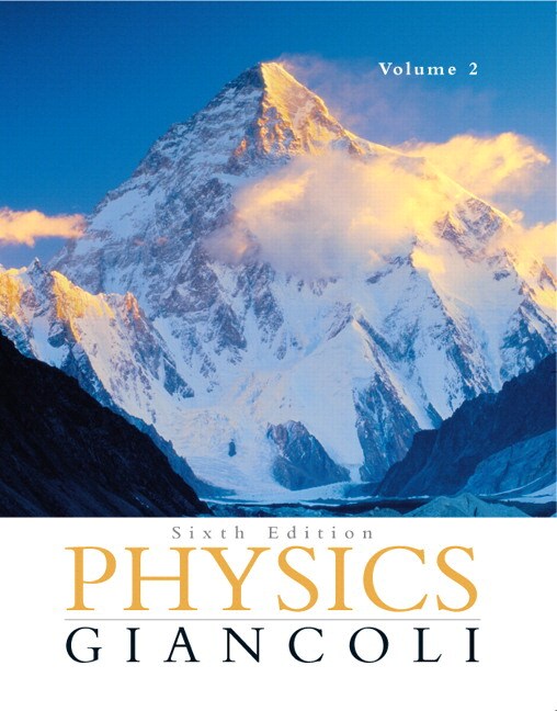 Physics: Principles with Applications Volume 2 (Chapters 16-33) with Mastering Physics