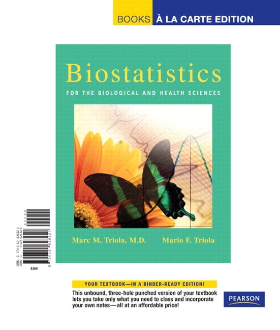 Triola Amp Triola Biostatistics For The Biological And