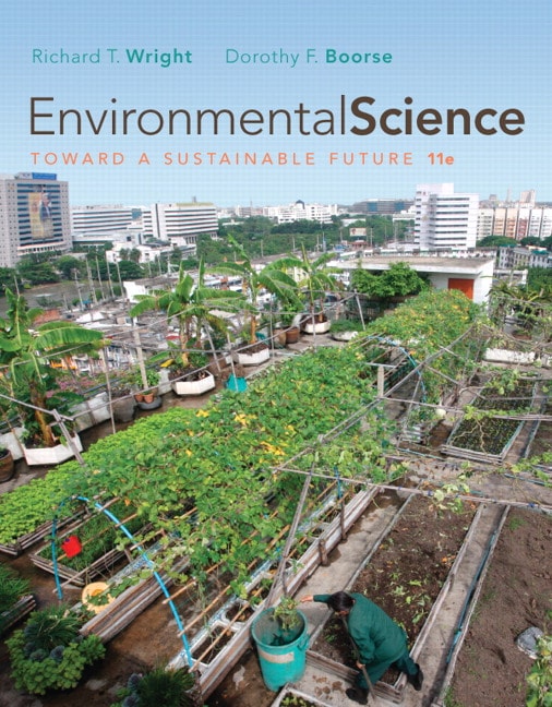 Environmental Science: Toward a Sustainable Future Plus Mastering Environmental Science with eText -- Access Card Package