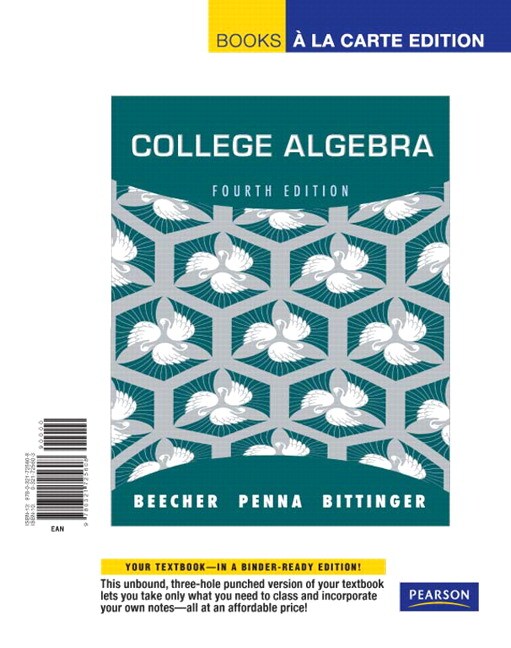 Beecher, Penna & Bittinger, College Algebra, Books a la Carte Edition