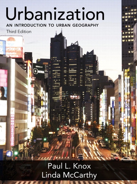Urbanization: An Introduction to Urban Geography, 3rd Edition