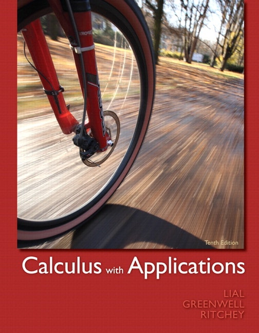 calculus with applications 10th edition by lial greenwell and ritchey