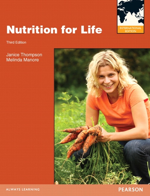 Thompson & Manore, Nutrition for Life: International ...