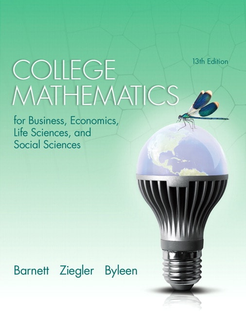 College Mathematics For Business Economics Life Sciences And 54