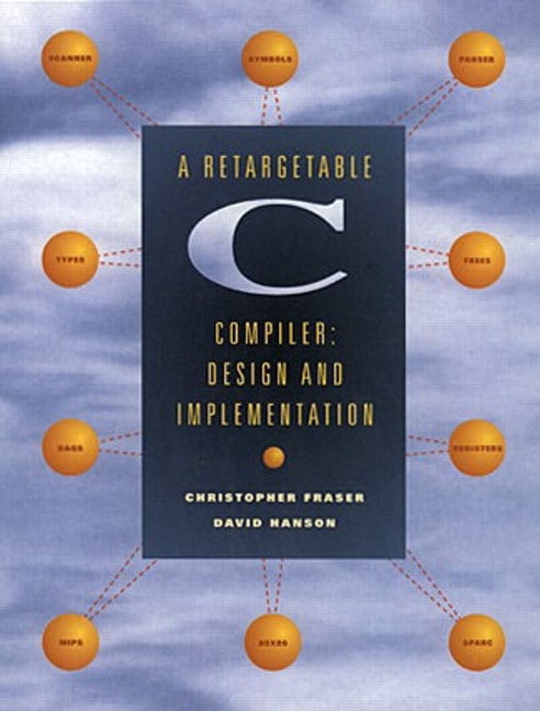Retargetable C Compiler, A: Design and Implementation