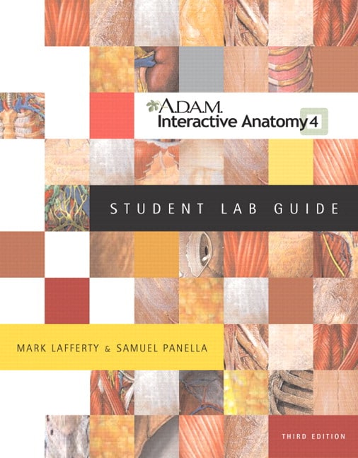 Lafferty & Panella, ADAM Interactive Anatomy Student Lab Guide with