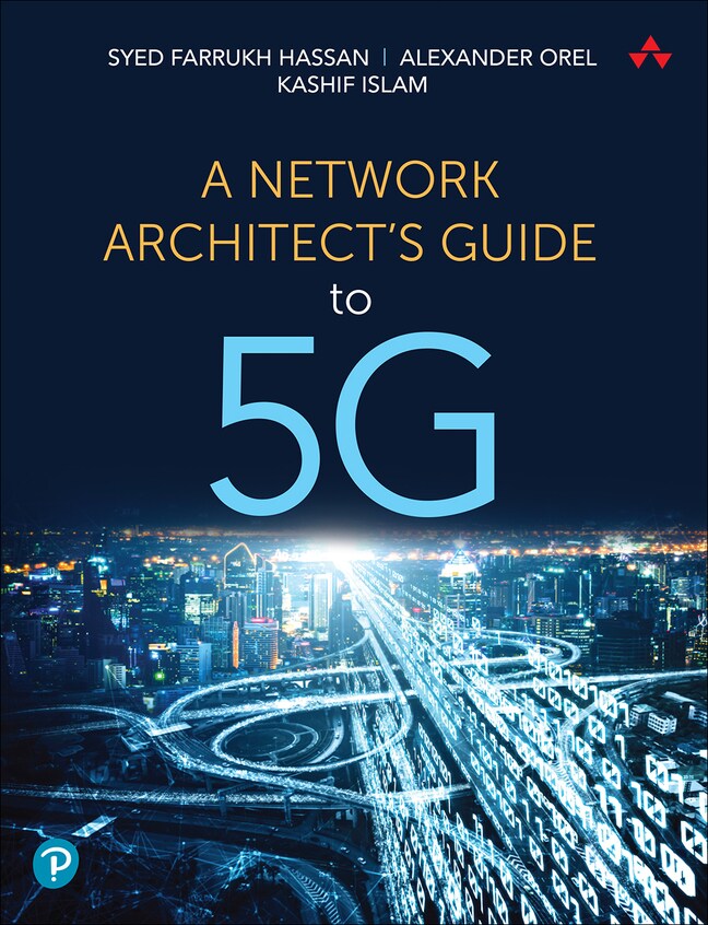 Hassan/Orel-A Network Architect's Guide to 5G,1/e