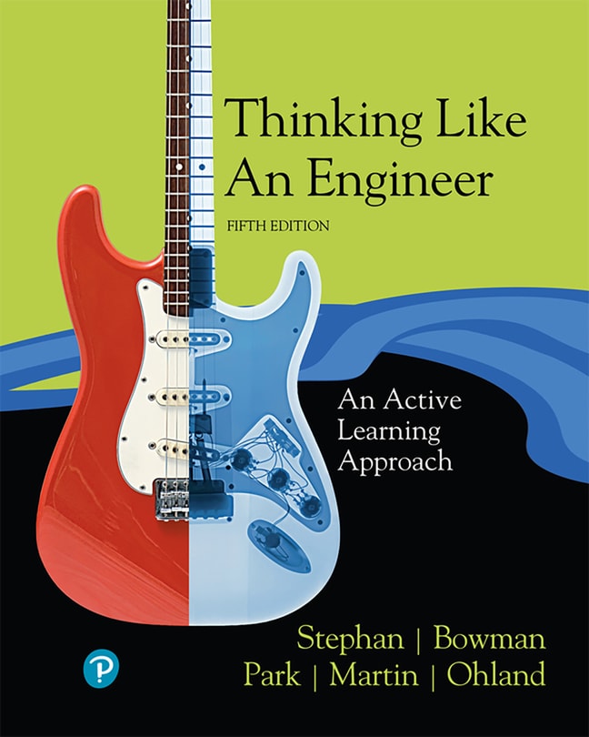 Thinking Like an Engineer: An Active Learning Approach, 5th Edition