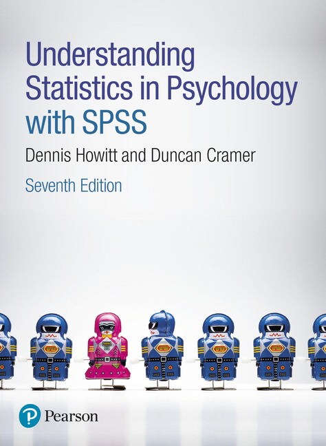 Understanding Statistics in Psychology with SPSS, 7th Edition