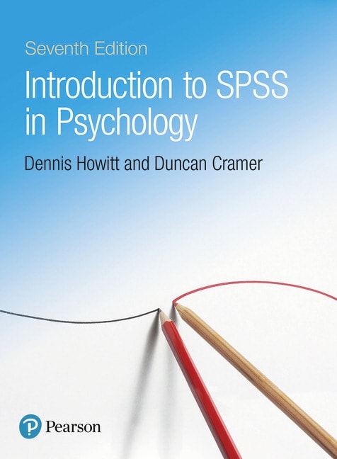 Introduction to SPSS in Psychology, 7th Edition