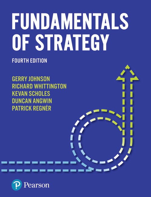 Fundamentals of Strategy, 4th Edition