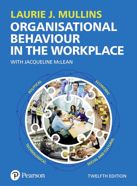 Organisational Behaviour in the Workplace, 12th Edition